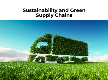 Pioneering Sustainable Supply Chains: Positioning India as a Global Leader